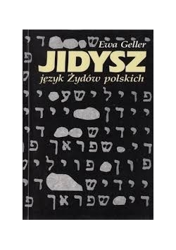 Jidysz - język Żydów polskich