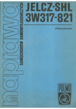 Naprawa samochodów samowyładowczych JELCZ-SHL