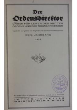 Der Ordensdirektor, 1935r.