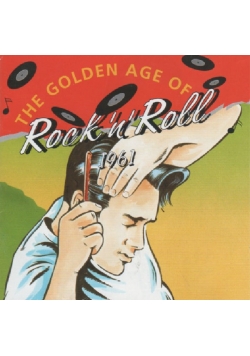 The Golden Age Of Rock N Roll 1961 płyta CD