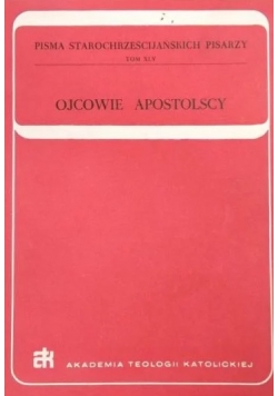 Ojcowie Apostolcy, tom XLV