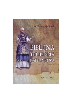 Biblijna teologia kapłaństwa