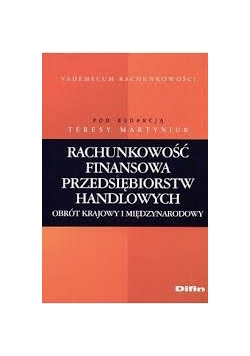Rachunkowość finansowa przedsiębiorstw handlowych