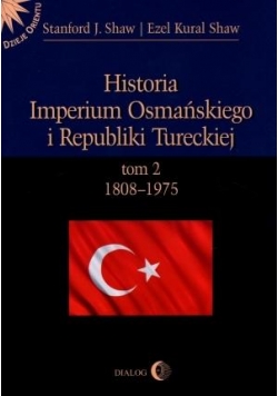 His. Imper. Osmań.i Republiki Tureckiej T. II