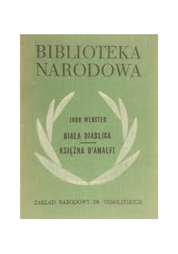 Biała diablica/ Księżna D'amalfi