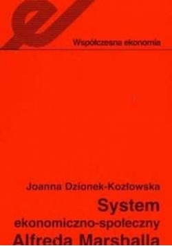System ekonomiczno społeczny Alfreda Marshalla