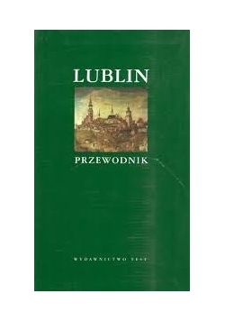 Lublin przewodnik