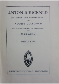 Anton Bruckner ein lebens- und schaffens- bild, 1936r.