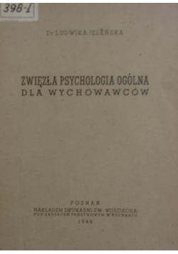 Zwięzła psychologia ogólna dla wychowawców, 1946 r.