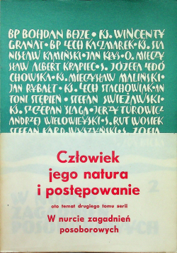 Człowiek  jego natura i postępowanie