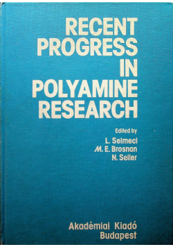Recent progress in polyamine reseach