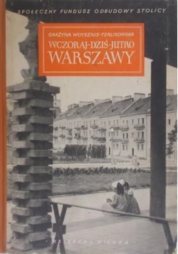 Wczoraj-dziś-jutro Warszawy, 1950 r.