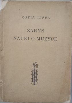 Zarys nauki o muzyce, 1948 r.