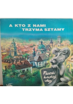 A kto z nami trzyma sztamy, płyta winylowa
