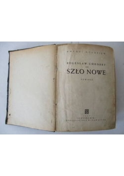 Bolesław Chrobry. Szło Nowe, 1947 r.