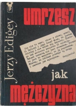 Umrzesz jak mężczyzna