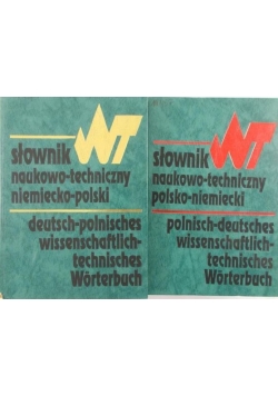 Słownik naukowo-techniczny niemiecko- polski/ polsko-niemiecki