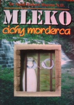 Mleko - cichy morderca