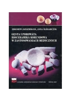 Gęsta i porowata bioceramika