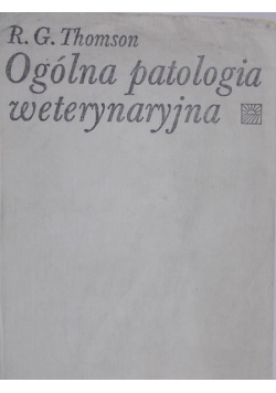 Ogólna patologia weterynaryjna