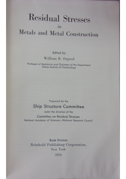 Residual stresses in metals and metal construction