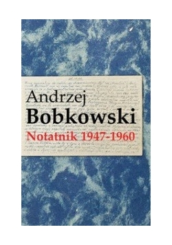Notatnik 1947-1960