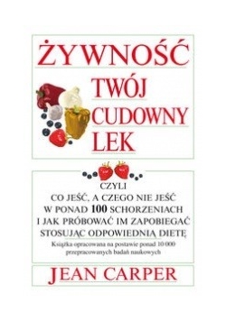 Żywność twój cudowny lek