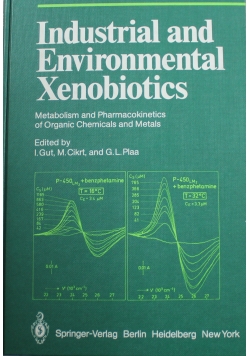 Industrial and Environmental Xenobiotics