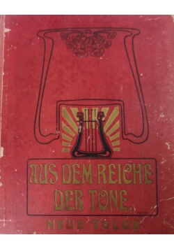 Aus dem Reiche der Tone. Neue Folge, 1903 r.