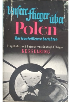 Unsere flieger uber Polen, 1939r