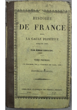 Histoire de France Tome Premier 1845 r.