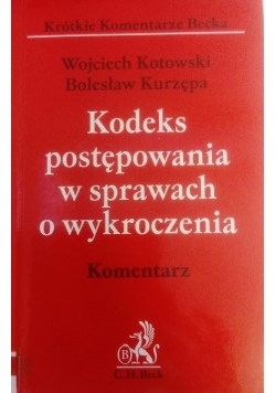 Kodeks postępowania w sprawach o wykroczenia komentarz