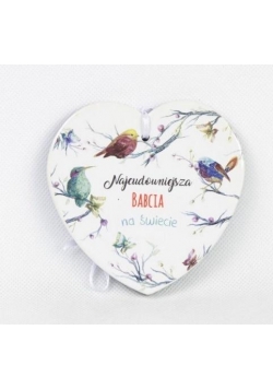 Magnes ceramiczny - Najcudowniejsza babcia.. biały