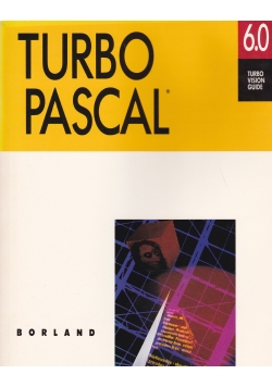 Turbo Pascal 6.0 turbo vision guide