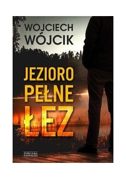 Jezioro pełne łez