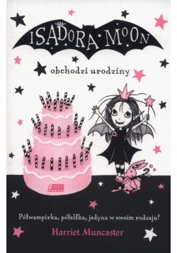 Isadora Moon obchodzi urodziny