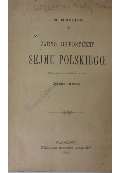 Zarys historyczny sejmu polskiego, 1893r.