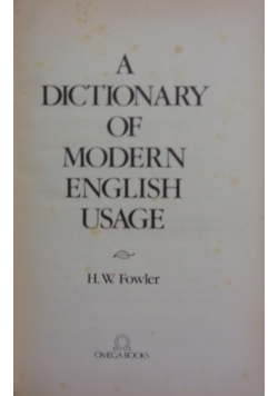 A dictionary of modern english usage
