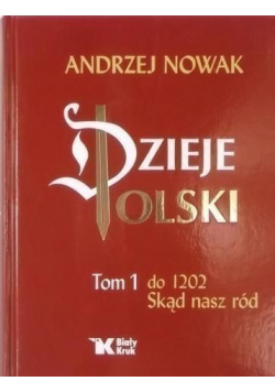Dzieje Polski  Tom I