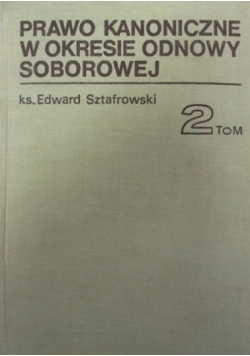 Prawo kanoniczne w okresie odnowy soborowej,  tom 2