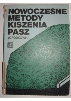 Nowoczesne metody kiszenia pasz