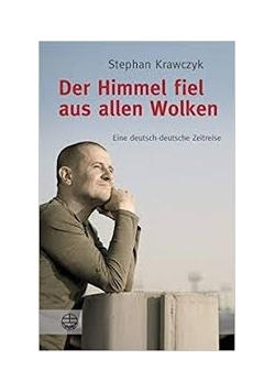 Der Himmel fiel aus allen Wolken