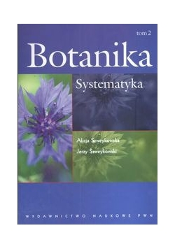 Botanika. Systematyka - tom 2