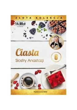 Ciasta Siostry Anastazji