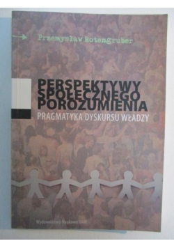 Perspektywy społecznego porozumienia