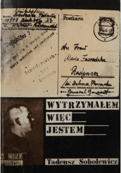 Wytrzymałem więc jestem