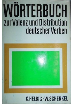 Worterbuch zur Valenz und Distribution