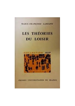 Les Theories du Loisir