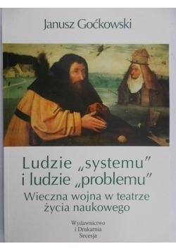 Ludzie systemu i ludzie problemu
