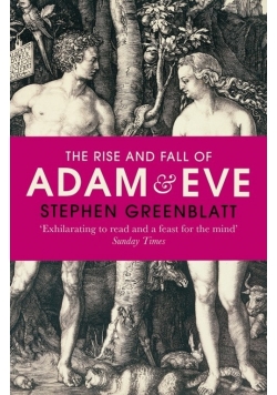 The Rise and Fall of Adam and Eve